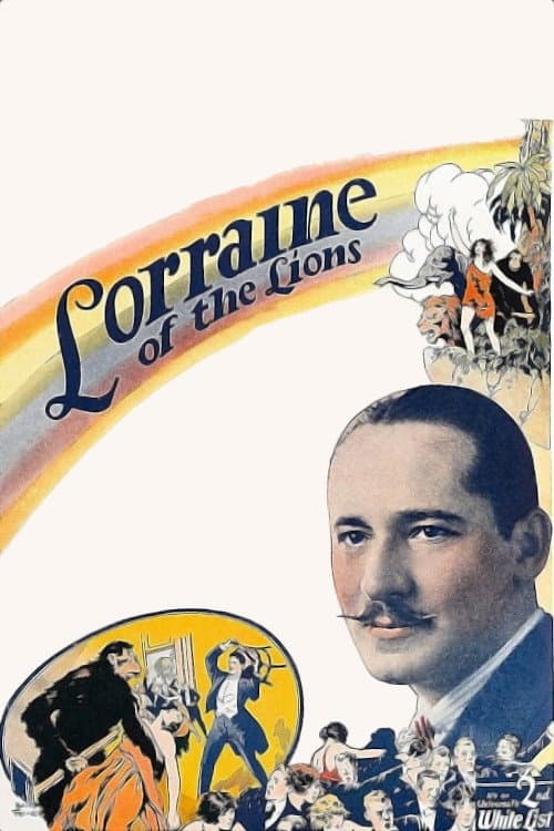 Постер до фільму «Lorraine of the Lions»