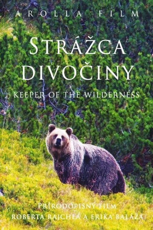 Poster for Strážca divočiny