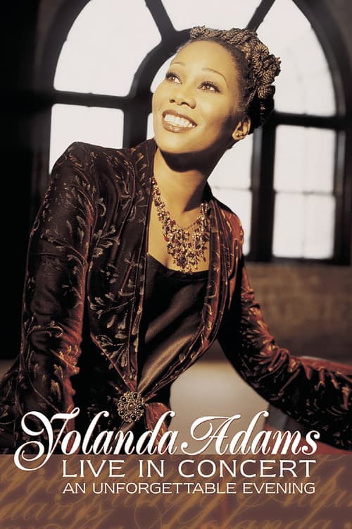 Poster for Yolanda Adams: Live In Concert...An Unforgettable Evening