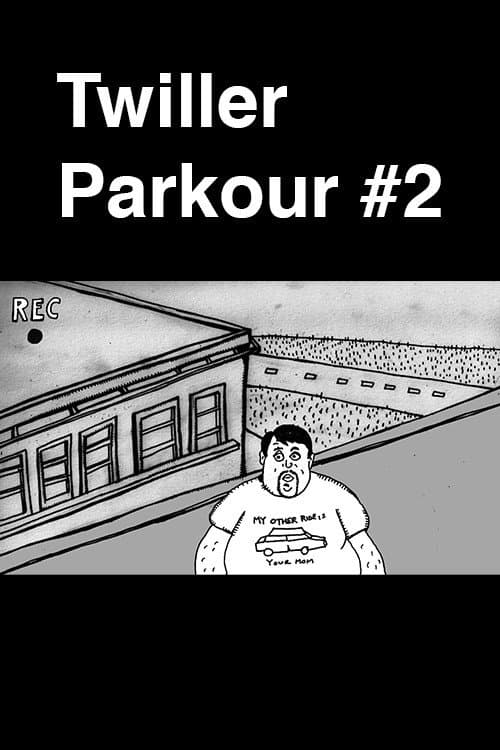 Poster for Twiller Parkour #2