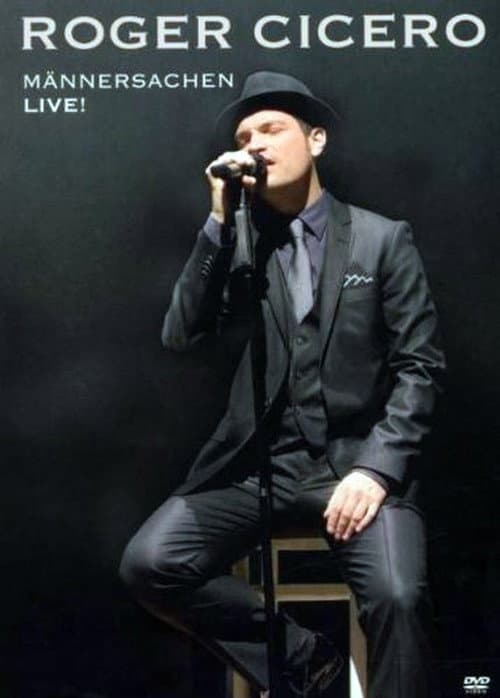 Poster for Roger Cicero - Männersachen live