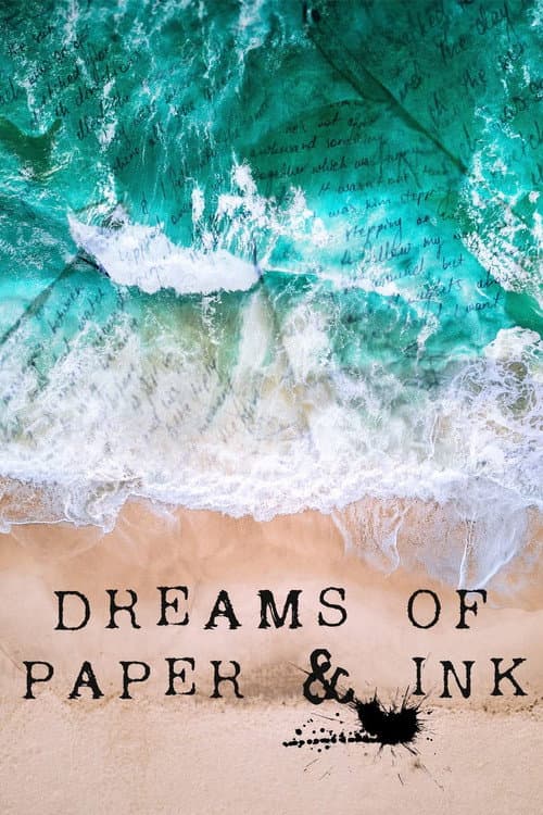 Poster for Dreams of Paper & Ink