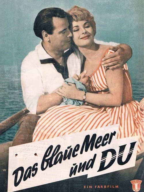 Poster for Das blaue Meer und Du