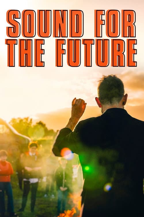 Poster for Sound for the Future
