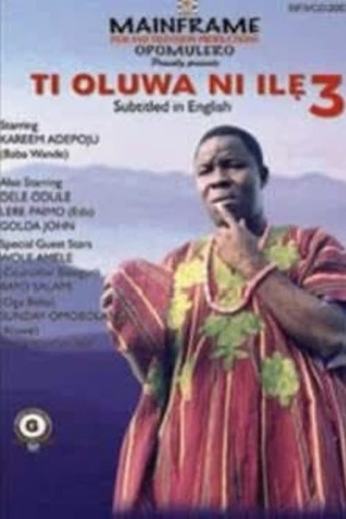 Poster for Ti Oluwa Ni Ilẹ́ 3