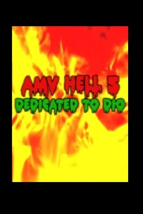 Poster for AMV Hell 5: Dedicated to Dio