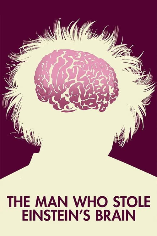 Poster for The Man Who Stole Einstein's Brain