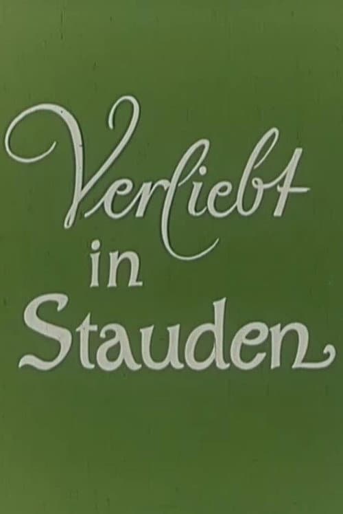 Poster for Verliebt in Stauden