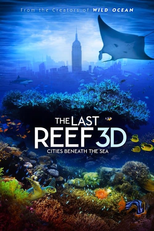 Poster for The Last Reef: Cities Beneath the Sea