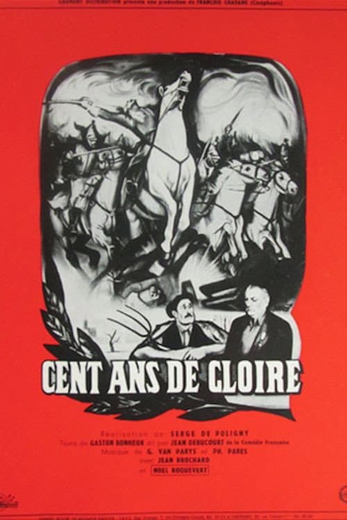 Poster for Cent ans de gloire