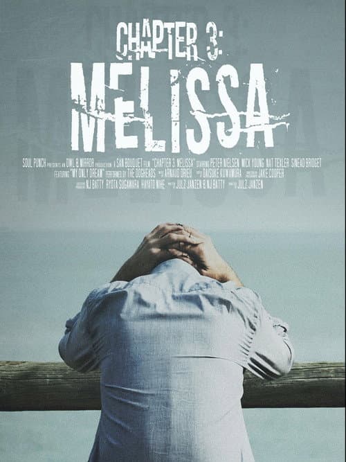 Poster for Chapter 3: Melissa