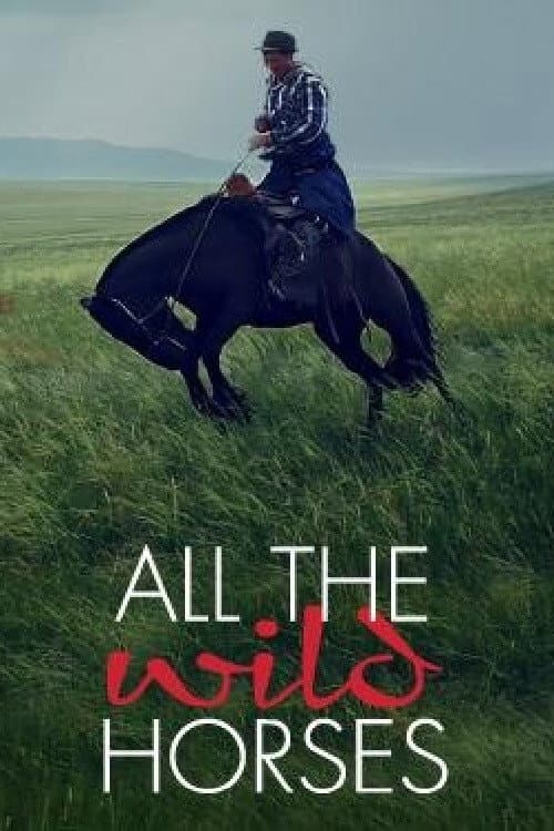Poster for All the Wild Horses