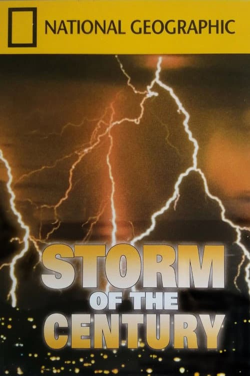 Постер до фільму «National Geographic's Storm of the Century»