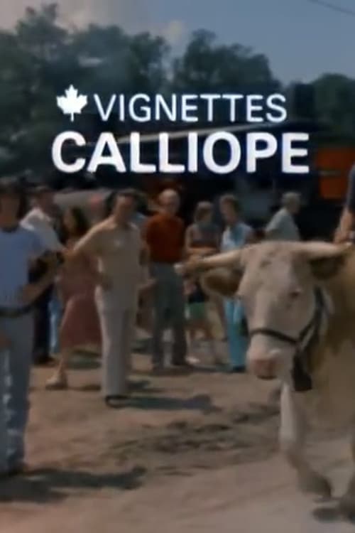 Poster for Canada Vignettes: Calliope