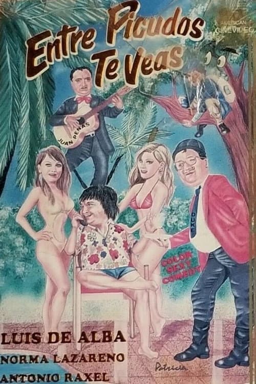 Poster for Entre picudos te veas