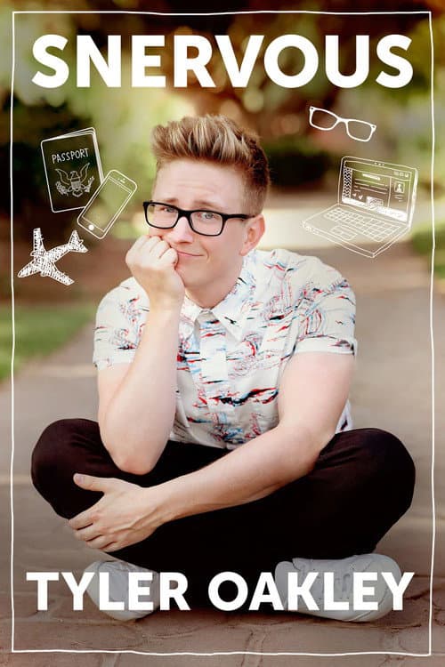 Poster for Snervous Tyler Oakley