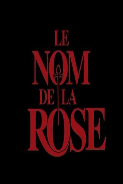 Poster for Le Nom de la Rose : Le Documentaire