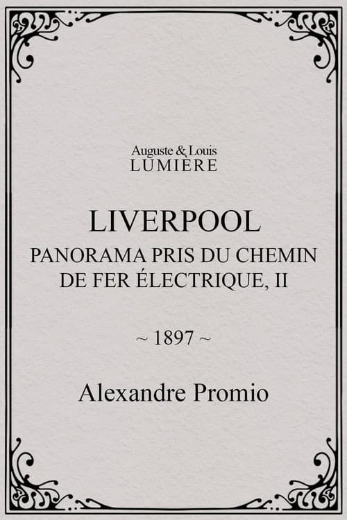 Poster for Liverpool, panorama pris du chemin de fer électrique, II