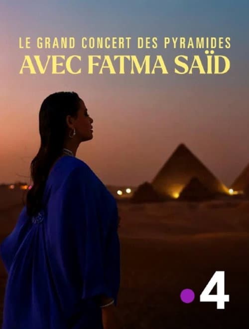 Poster for Le grand concert des pyramides avec Fatma Saïd