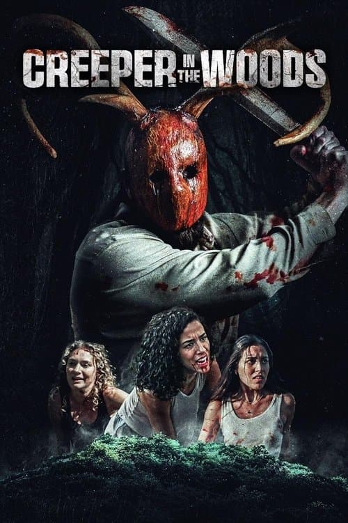 Poster for Creeper in the Woods