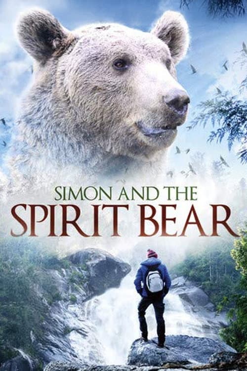 Poster for Simon and the Spirit Bear