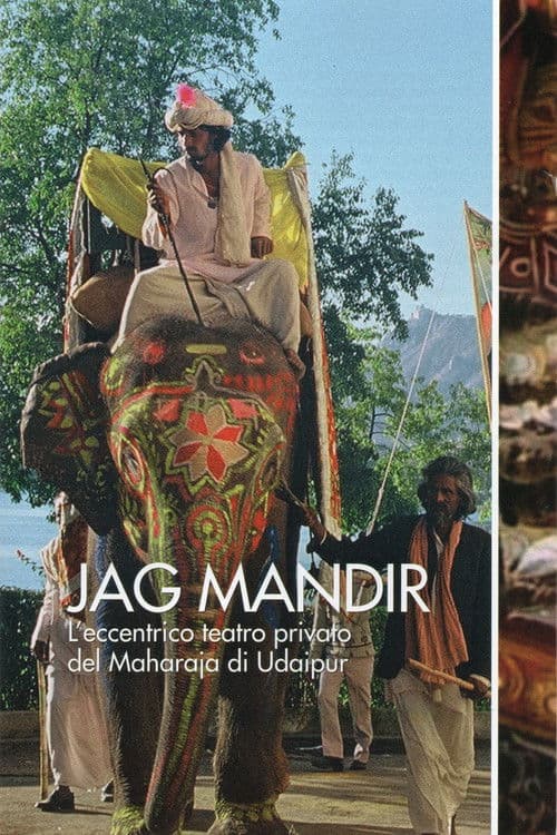 Poster for Jag Mandir: The Eccentric Private Theatre of the Maharaja of Udaipur
