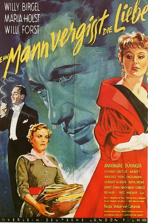 Poster for Ein Mann vergißt die Liebe