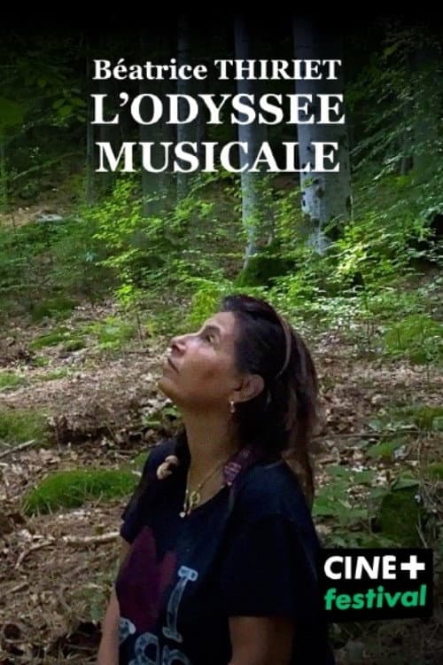 Poster for Béatrice Thiriet, l'odyssée musicale