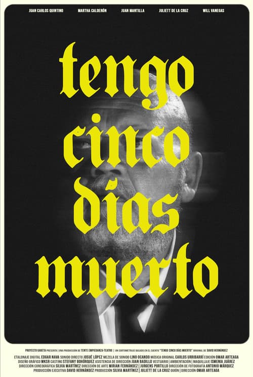 Poster for I Have Been Dead For Five Days