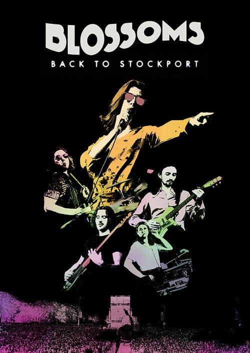 Poster for Blossoms - Back To Stockport