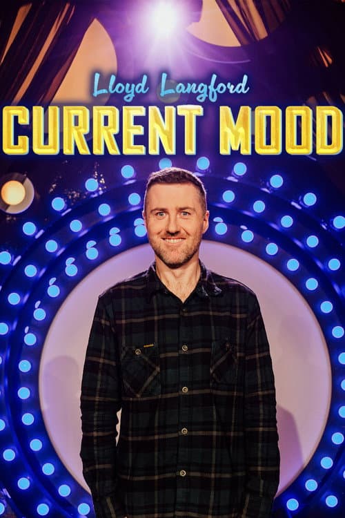 Poster for Lloyd Langford: Current Mood