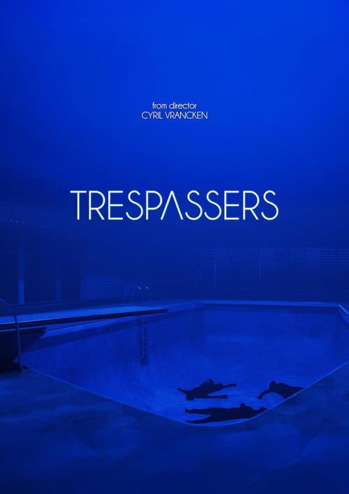 Poster for Trespassers