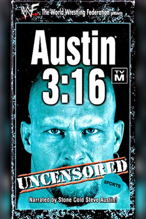Poster for Austin 3:16 Uncensored