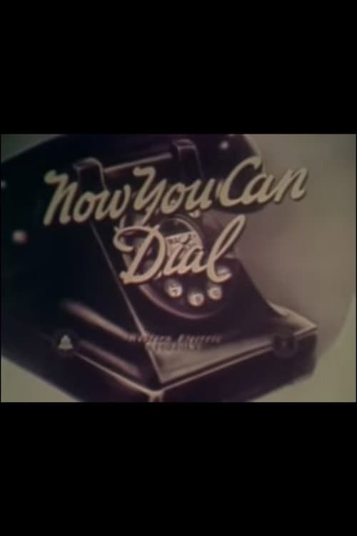 Poster for Now You Can Dial