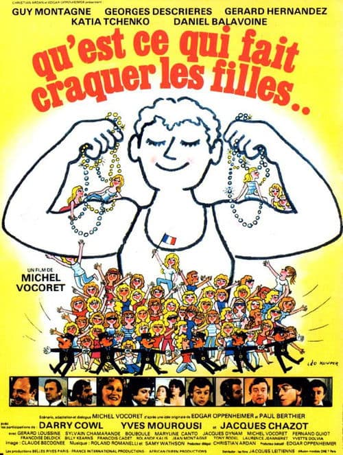 Poster for Qu'est-ce qui fait craquer les filles...