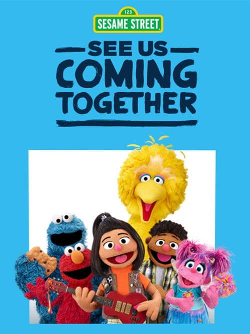Poster for Sesame Street: See Us Coming Together