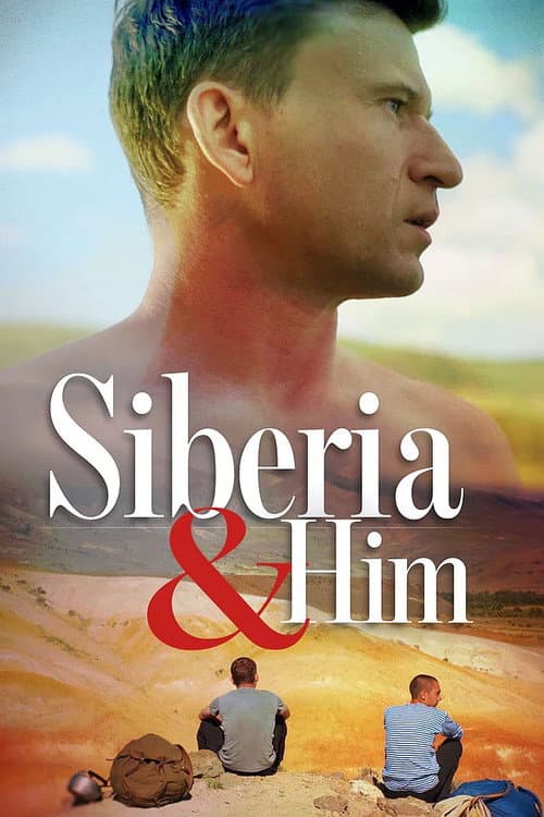 Poster for Siberia and Him