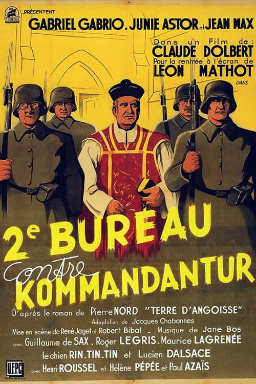 Постер до фільму «Deuxième bureau contre kommandantur»