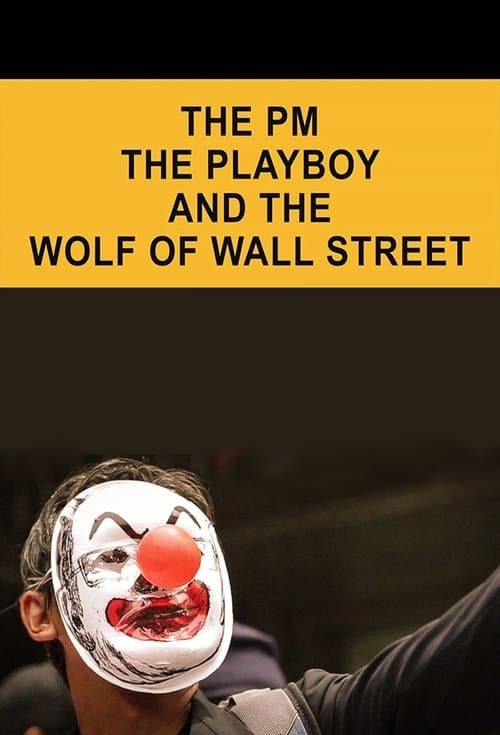 Poster for The PM, the Playboy and the Wolf of Wall Street