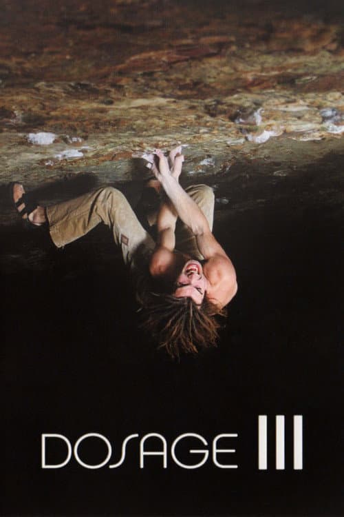 Poster for Dosage III