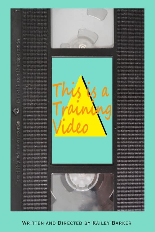 Poster for This is a Training Video