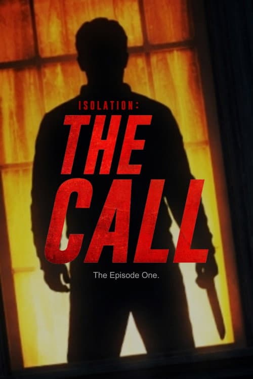 Poster for Isolation : The Call.