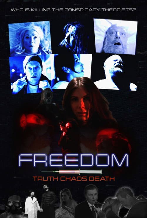 Poster for Freedom, Truth, Chaos, Death