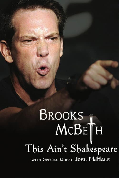 Постер до фільму «Brooks McBeth: This Ain't Shakespeare»