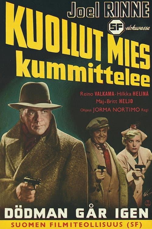 Poster for Kuollut mies kummittelee