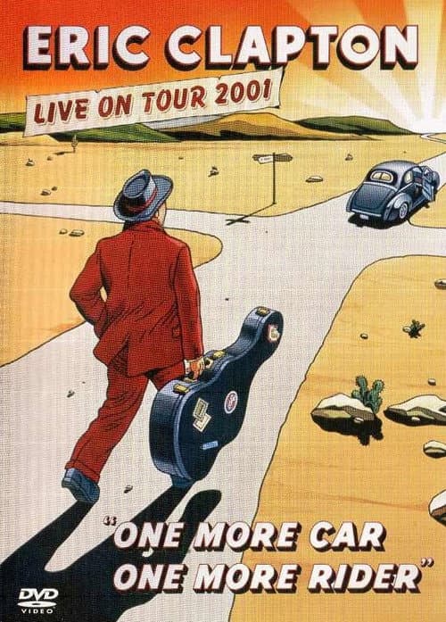 Poster for Eric Clapton: One More Car One More Rider