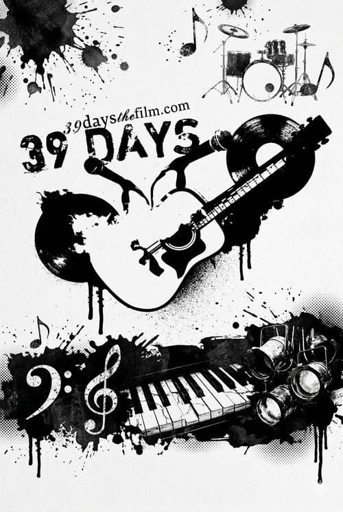 Poster for 39 Days: A Road Trip