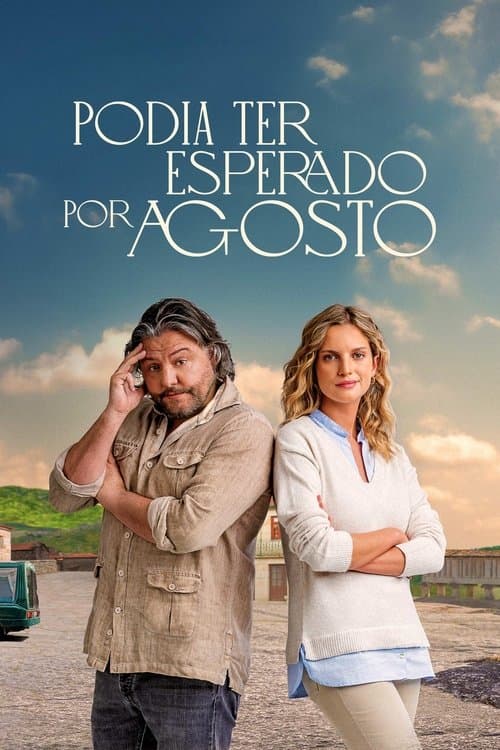 Poster for Could Have Waited For August