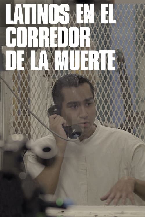 Poster for Latinos en el corredor de la muerte
