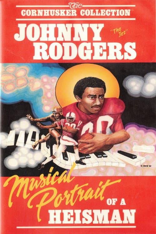Poster for The Huskers: Johnny "The Jet" Rodgers - A Musical Portrait of a Heisman